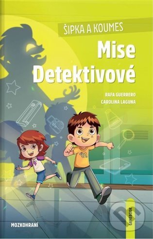 Levně Šipka a Koumes - Mise Detektivové - Rafa Guerrero - kniha z kategorie Hravé úlohy