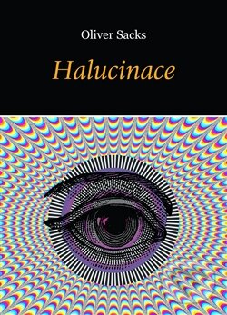 Halucinace - Oliver Sacks, Dybbuk, 2013