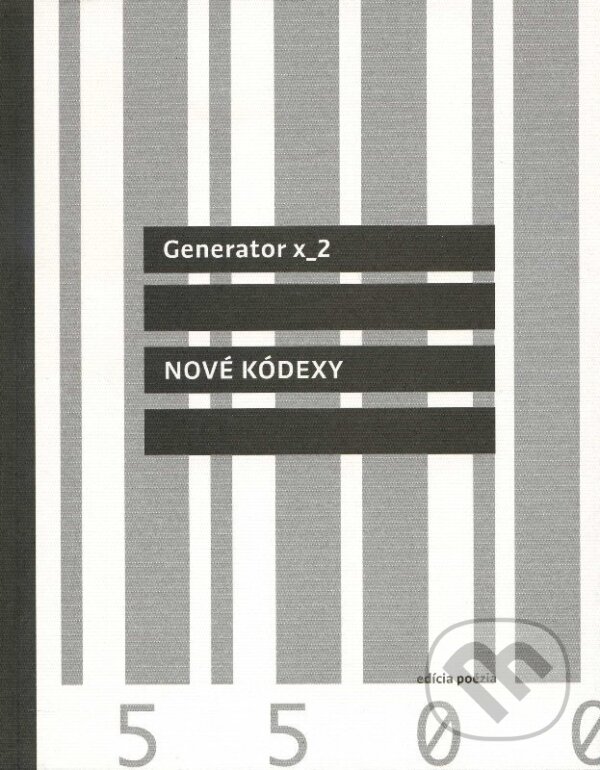 Levně Generator x_2 (Nové kódexy) - kniha z kategorie Poézia