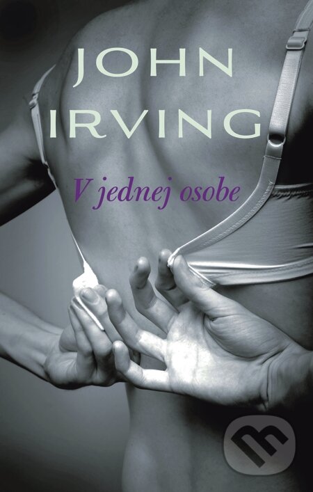 E-kniha: V jednej osobe (John Irving). Slovart, 2013