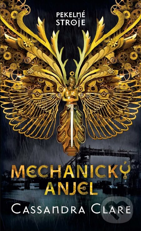 E-kniha: Mechanický anjel (Cassandra Clare)