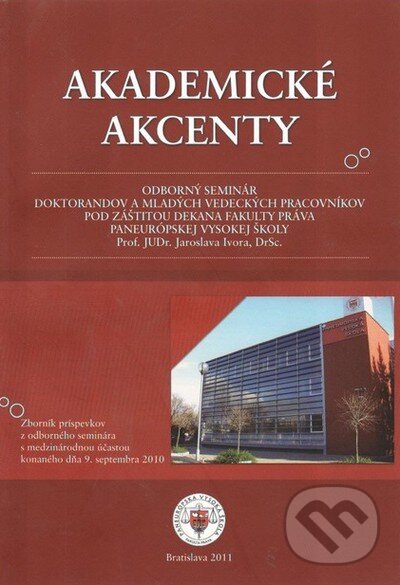 Levně Akademické akcenty - kniha z kategorie Kriminológia a kriminalistika