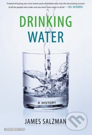 Levně Drinking Water (A History) - James Salzman - kniha z kategorie Odborné a náučné