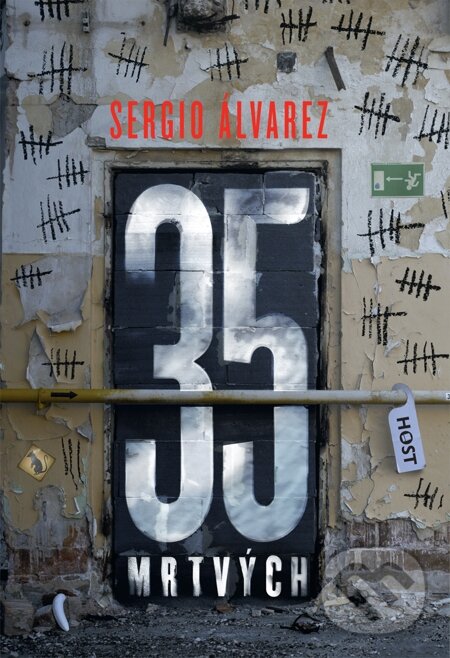 E-kniha: 35 mrtvých (Sergio Álvarez). Host, 2013