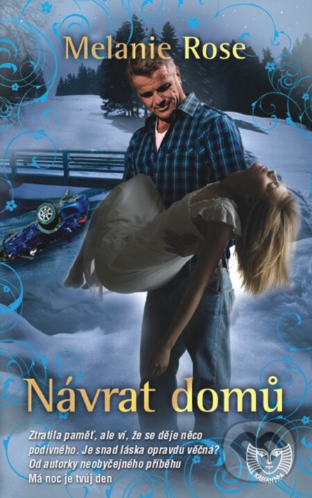 E-kniha: Návrat domů (Melánie Rose). Metafora, 2013