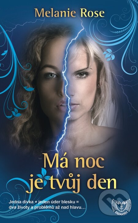 E-kniha: Má noc je tvůj den (Melanie Rose). Metafora, 2013