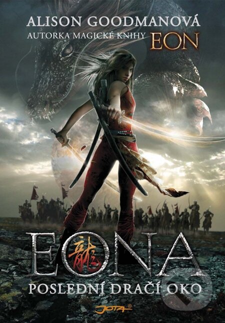 E-kniha: EONA (Alison Goodman). Jota, 2013