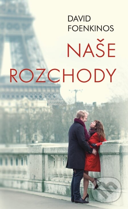 E-kniha: Naše rozchody (David Foenkinos). Slovart, 2013