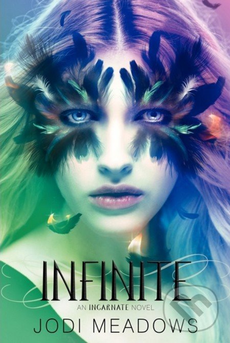 Infinite - Jodi Meadows, Katherine Tegen Books, 2014