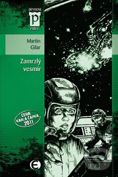 Levně Zamrzlý vesmír - Martin Gilar - kniha z kategorie Sci-fi