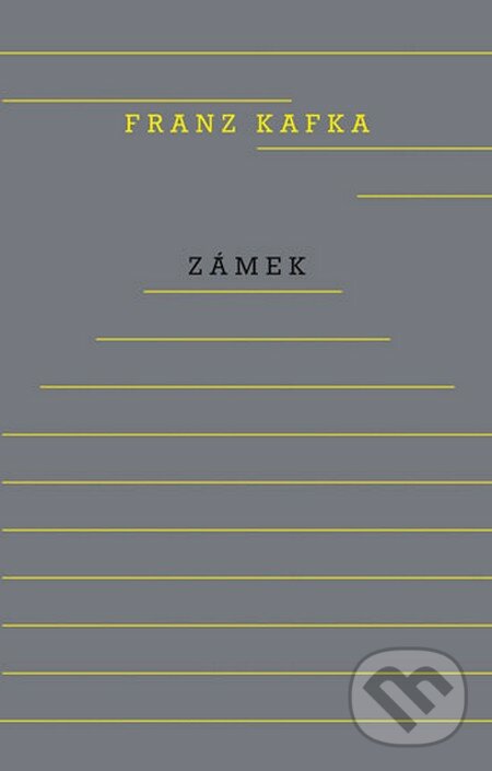Zámek - Franz Kafka, Odeon CZ, 2014