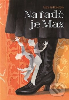 Levně Na řadě je Max - Leena Parkkinenová - kniha z kategorie Beletria
