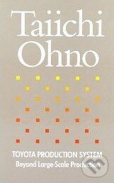 Toyota Production System - Taiichi Ohno, Norman Bodek, Productivity Press, 1988