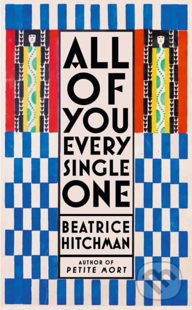 E-kniha: All of You Every Single One (Beatrice Hitchman). Profile, 2021