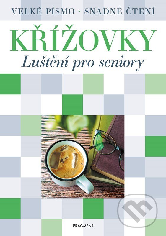 Křížovky: Luštění pro seniory, Nakladatelství Fragment, 2022