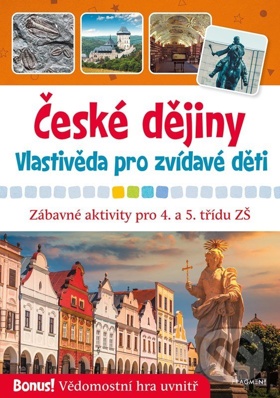Levně České dějiny - Vlastivěda pro zvídavé děti - Radek Machatý, Blanka Zigo Cizlerová (ilustrátor) - kniha z kategorie 1. stupeň