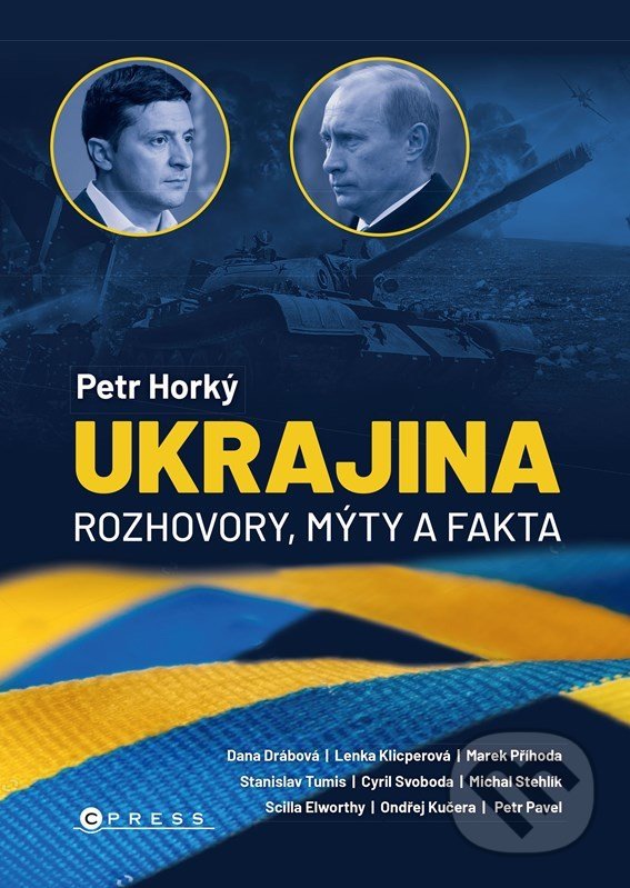 Levně Ukrajina (Rozhovory, mýty, fakta) - Petr Horký - kniha z kategorie Politológia a politika