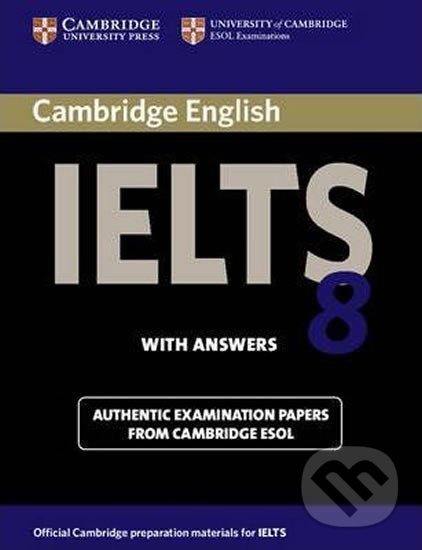 Levně Cambridge IELTS 8: Student´s Book with Answers - kniha z kategorie Jazykové učebnice a slovníky