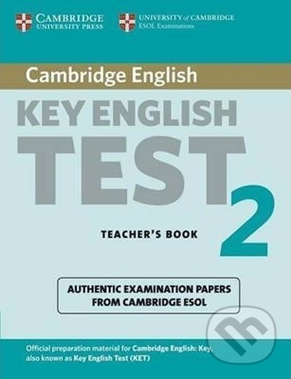 Levně Cambridge Key English Test 2: Teacher´s Book - kniha z kategorie Jazykové učebnice a slovníky