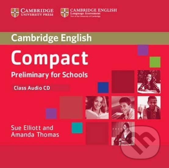 Levně Compact Preliminary for Schools: Class Audio CD - Sue Elliott