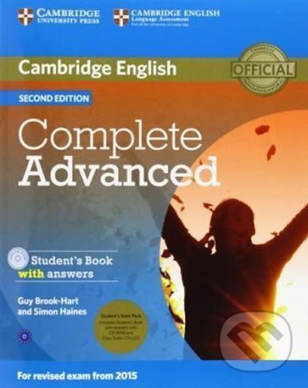 Kniha: Complete Advanced C1: Student´s Book Pack (Student´s Book with Answers with CD-ROM and Class Audio CDs (2)) (2015 Exam Specification) (Guy Brook-Hart). Cambridge University Press, 2014