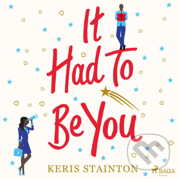 Audiokniha: It Had to Be You (EN) (Keris Stainton). Saga Egmont, 2022