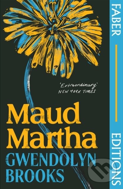 E-kniha: Maud Martha (Gwendolyn Brooks). Faber and Faber, 2022