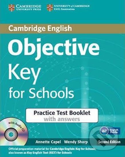 Levně Objective Key for Schools Practice Test Booklet with Answers with Audio CD - kniha z kategorie Jazykové učebnice a slovníky