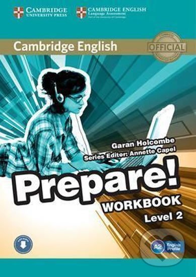 Kniha: Prepare 2/A2: Workbook with Audio (Garan Holcombe). Cambridge University Press, 2015
