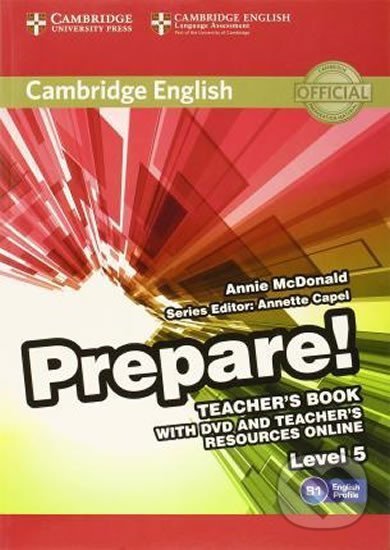 Levně Prepare 5/B1: Teacher´s Book with DVD and Teacher´s Resources Online - kniha z kategorie Jazykové učebnice a slovníky