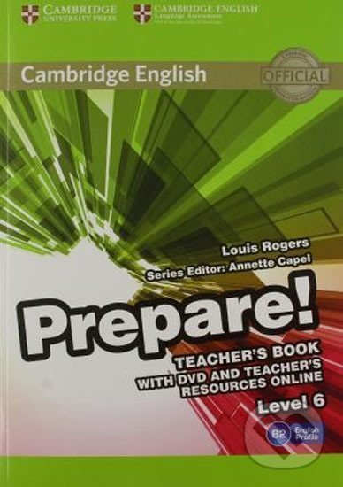 Kniha Prepare 6/B2: Teacher´s Book with DVD and Teacher´s Resources Online