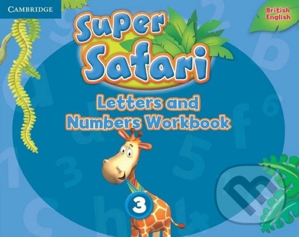 Super Safari Level 3: Letters and Numbers Workbook - kniha z kategorie Jazykové učebnice a slovníky