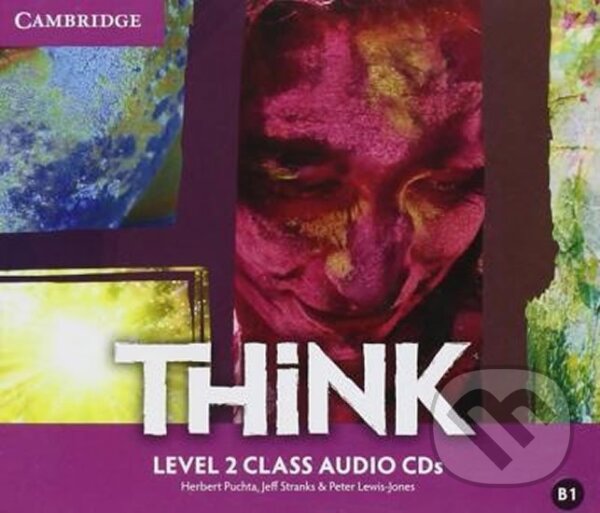 Think Level 2: Class Audio CDs (3) - Herbert Puchta, Herbert Puchta, Cambridge University Press, 2015