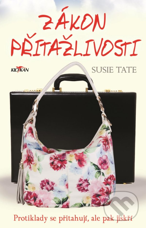 Kniha: Zákon přitažlivosti (Susie Tate). Alpress, 2021