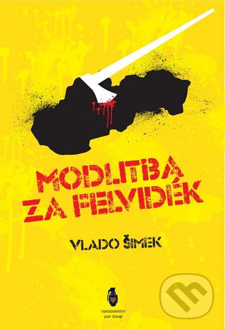 Modlitba za Felvidék - Vlado Šimek, Literis, 2013