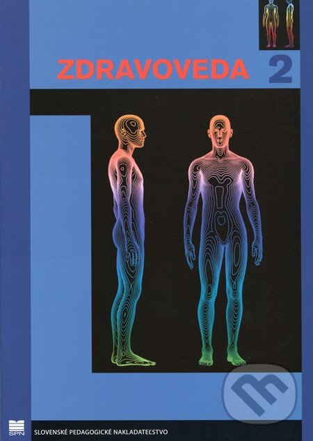 Kniha: Zdravoveda 2 (Marta Jarošová). Slovenské pedagogické nakladateľstvo - Mladé letá, 2009
