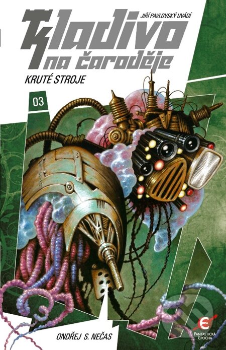 E-kniha: Kruté stroje (Ondřej S. Nečas). Epocha, 2013