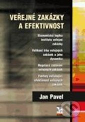 Levně Veřejné zakázky a efektivnost - Jan Pavel - kniha z kategorie Obchod