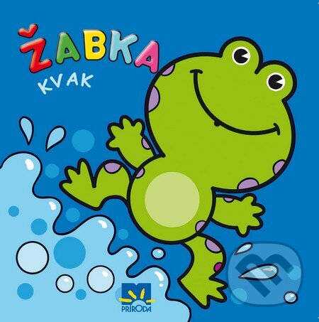 Kniha: Žabka Kvak (Príroda). Príroda, 2014