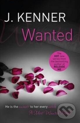 Levně Wanted - J. Kenner - kniha z kategorie Romantické