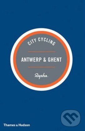 Kniha City Cycling Antwerp and Ghent