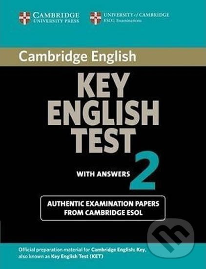 Levně Cambridge Key Eng Test 2: Student´s Book with answers - kniha z kategorie Jazykové učebnice a slovníky