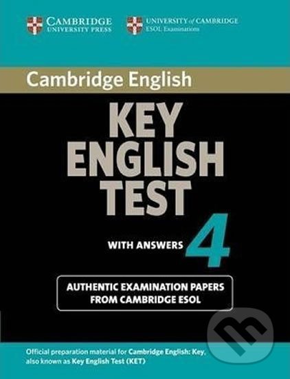 Levně Cambridge Key Eng Test 4: Student´s Book with answers - kniha z kategorie Jazykové učebnice a slovníky