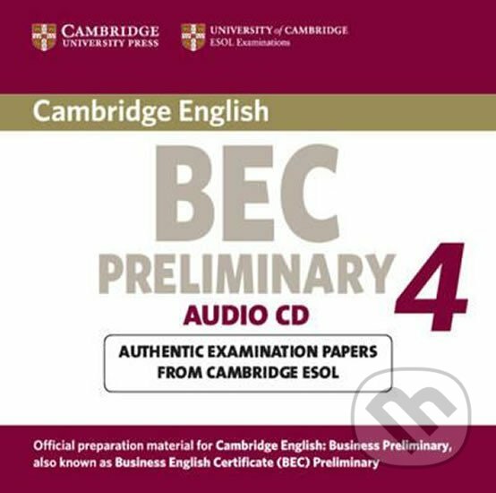 Levně Cambridge BEC 4 Preliminary Audio CD : Examination Papers from University of Cambridge ESOL Examinations - audiokniha z kategorie Jazykové učebnice a…