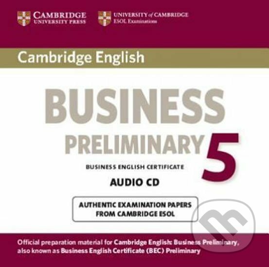 Levně Cambridge BEC 5 Preliminary: Audio CD - audiokniha z kategorie Jazykové učebnice a slovníky