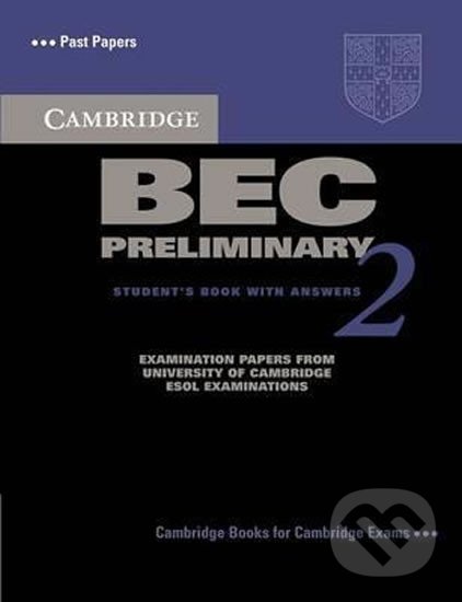Levně Cambridge BEC Preliminary 2 Students Book with Answers - kniha z kategorie Jazykové učebnice a slovníky