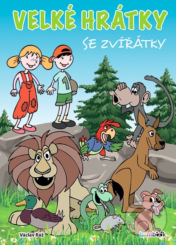 Levně Velké hrátky se zvířátky - Václav Ráž - kniha z kategorie Hravé úlohy