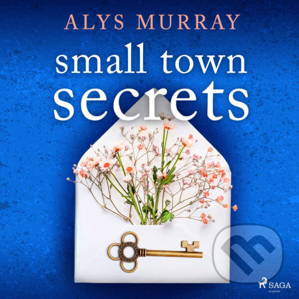 Audiokniha: Small Town Secrets (EN) (Alys Murray). Saga Egmont, 2022