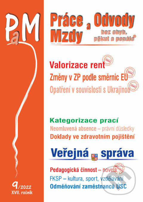 Levně Práce, odvody a mzdy bez chyb, pokut a penále č. 9 / 2022 - Valorizace rent