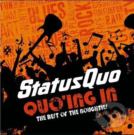 Levně Status Quo: Quo'ing In / The Best Of The Noughties